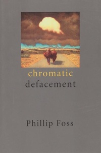 Enlarge image Cover: Chromatic Defacement - Chax Press
