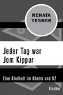Cover: Jeder Tag war Jom Kippur - Fischer Taschenbuch