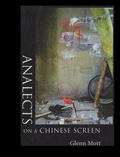 Cover: Analects on a Chinese Screen - Chax Press