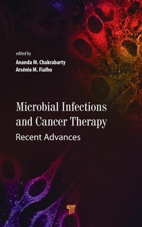 Enlarge image Cover: Microbial Infections and Cancer Therapy - Pan Stanford Publishing Pte Ltd