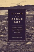 Cover: Living in the Stone Age - University of Chicago Press
