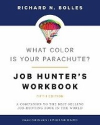 Enlarge image Cover: What Color Is Your Parachute? Job-Hunter's Workbook - Ten Speed Press