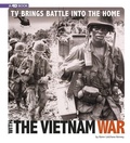 Cover: TV Brings Battle Into the Home with the Vietnam War - Compass Point Books