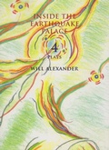 Cover: Inside the Earthquake Palace: 4 Plays - Chax Press