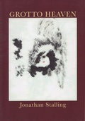 Cover: Grotto Heaven - Chax Press