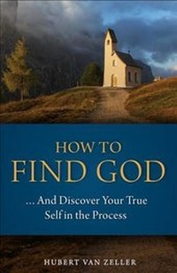 Enlarge image Cover: How to Find God - Sophia Institute Press