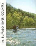 Cover: Buffalo River Country - Ozark Society Foundation, Affil of Ozark Society