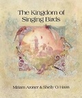 Cover: The Kingdom of Singing Birds - Kar-Ben Publishing