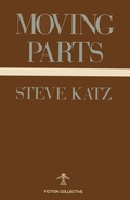 Cover: Moving Parts - Fiction Collective Inc.,U.S.
