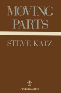Enlarge image Cover: Moving Parts - Fiction Collective Inc.,U.S.