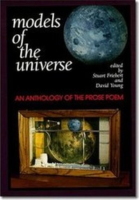 Enlarge image Cover: Models of the Universe - An Anthology of the Prose Poem - Oberlin College Press