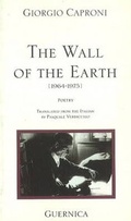 Cover: The wall of the Earth - Guernica Editions,Canada