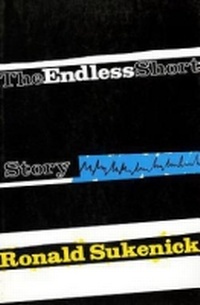 Enlarge image Cover: The Endless Short Story - Fiction Collective Inc.,U.S.