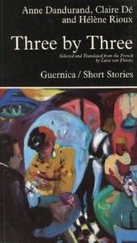 Enlarge image Cover: Three by Three - Guernica Editions,Canada