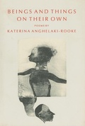 Cover: Beings And Things On Their Own - BOA Editions, Limited