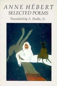 Enlarge image Cover: Anne Hebert - BOA Editions, Limited