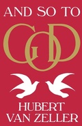 Cover: And So to God - St Bede's Publications,U.S.