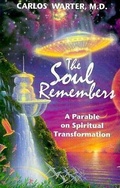 Cover: The Soul Remembers - Light Technology,U.S.