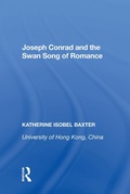 Cover: Joseph Conrad and the Swan Song of Romance - Routledge