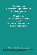 Cover: System Development Charges for Water, Wastewater, and Stormwater Facilities - CRC Press