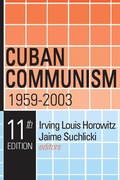Cover: Cuban Communism, 1959-2003 - Routledge