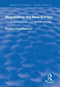 Cover: Negotiating the New Europe - Routledge