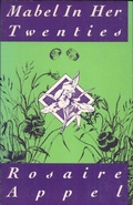 Cover: Mabel in Her Twenties - Northwestern University Press