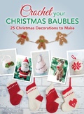 Cover: Crochet your Christmas Baubles - University Press of Mississippi