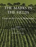 Cover: The Marks in the Fields - Houghton Library,U.S.