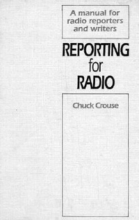 Abbildung von: Reporting for Radio - Taylor Trade Publishing