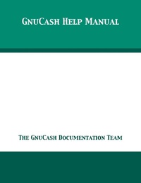 Abbildung von: GnuCash 2.7 Help Manual - 12th Media Services