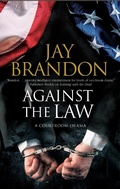 Cover: Against the Law - Severn House