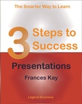 Cover: 3 Steps to Success: Presentations - Legend Business