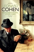 Cover: Leonard Cohen: Ein au&szlig;ergew&ouml;hnliches Leben - Omnibus Press