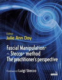 Abbildung von: Fascial Manipulation(r) - Stecco(r) Method the Practitioner's Perspective - Handspring Publishing Limited