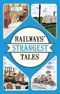 Cover: Railways' Strangest Tales - Portico