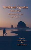 Cover: Northwest Vignettes Volume Two - Moonlight Garden Publications