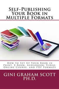 Enlarge image Cover: Self-Publishing Your Book in Multiple Formats - Changemakers Publishing