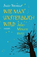 Cover: Wie man unsterblich wird - Hanser
