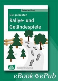 Abbildung von: Die 50 besten Rallye- und Geländespiele - eBook - Don Bosco Medien
