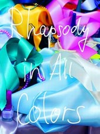 Abbildung von: Rhapsody in All Colors - DISTANZ Verlag