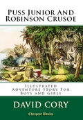 Cover: Puss Junior and Robinson Crusoe - Cheapest Books
