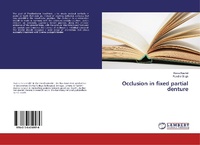 Enlarge image Cover: Occlusion in fixed partial denture - LAP Lambert Academic Publishing