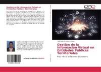 Abbildung von: Gestion de la Informacion Virtual en Entidades Publicas Territoriales - Editorial Academica Espanola