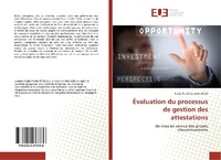 Abbildung von: Évaluation du processus de gestion des attestations - Éditions universitaires européennes