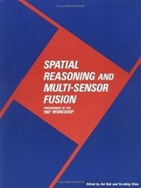 Enlarge image Cover: Spatial Reasoning and Multi-Sensor Fusion - Morgan Kaufmann