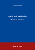 Cover: Gewalt und Gerechtigkeit - Kovac, Dr. Verlag