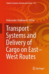 Enlarge image Cover: Transport Systems and Delivery of Cargo on East-West Routes - Springer