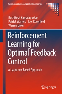 Enlarge image Cover: Reinforcement Learning for Optimal Feedback Control - Springer