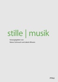 Cover: stille / musik - Pfau-Vlg